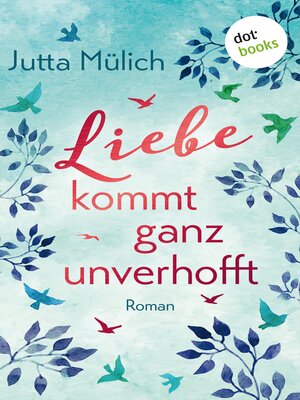 cover image of Liebe kommt ganz unverhofft